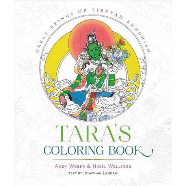 Taras Coloring Book: Divine Images of Tibetan Buddhism