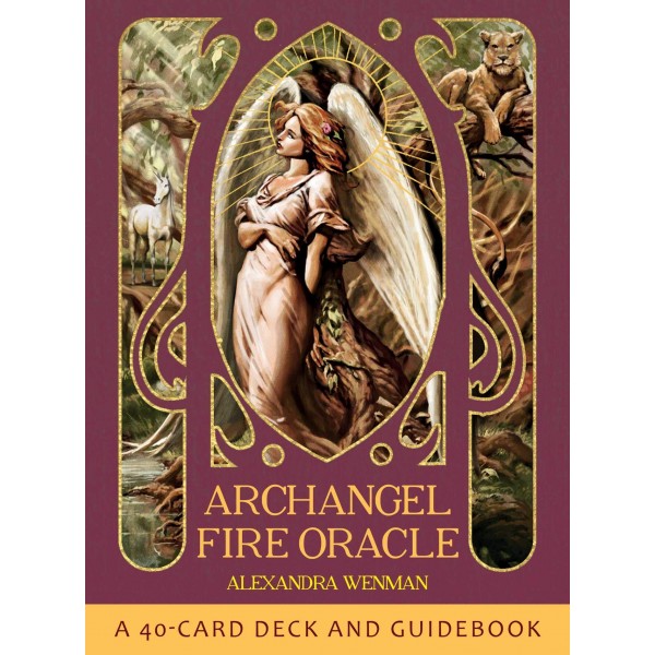 Archangel Fire Oracle - Alexandra Wenman