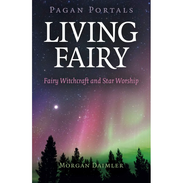 Pagan Portals - Living Fairy