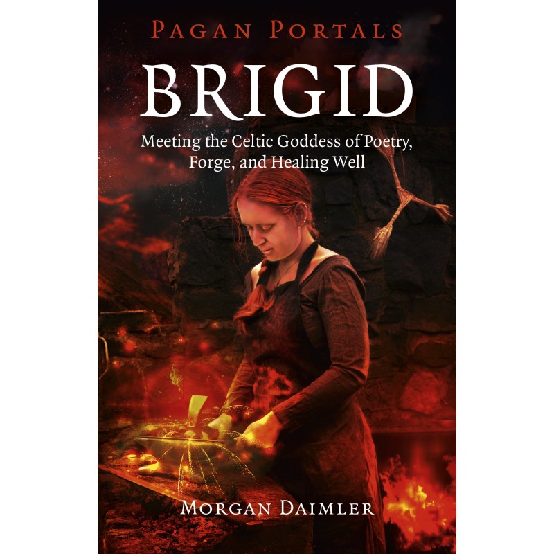 Pagan Portals - Brigid - Morgan Daimler Pagan Portals - Brigid - Morgan Daimler