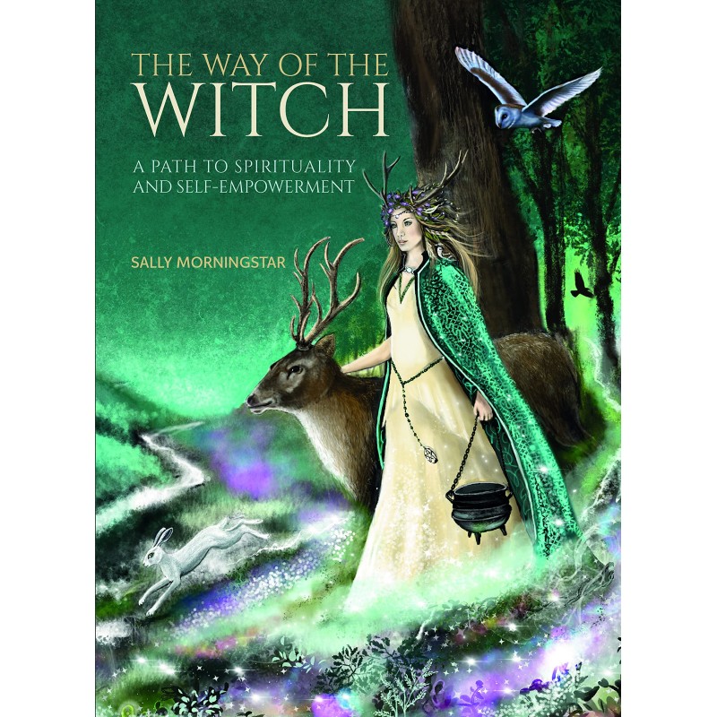 La Voie de la Sorcière - Sally Morningstar La Voie de la Sorcière - Sally Morningstar