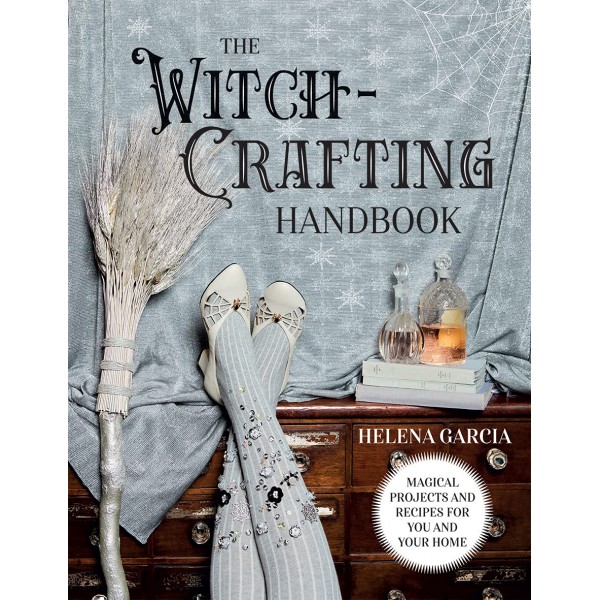 Witch-Crafting Handbook - Helena Garcia
