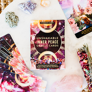 Unshakable Inner Peace Oracle Cards - Shannon Kaiser Unshakable Inner Peace Oracle Cards - Shannon Kaiser
