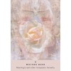 Rose Oracle : Rebecca Campbell Rose Oracle : Rebecca Campbell