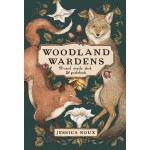 Woodland Wardens - Jessica Roux