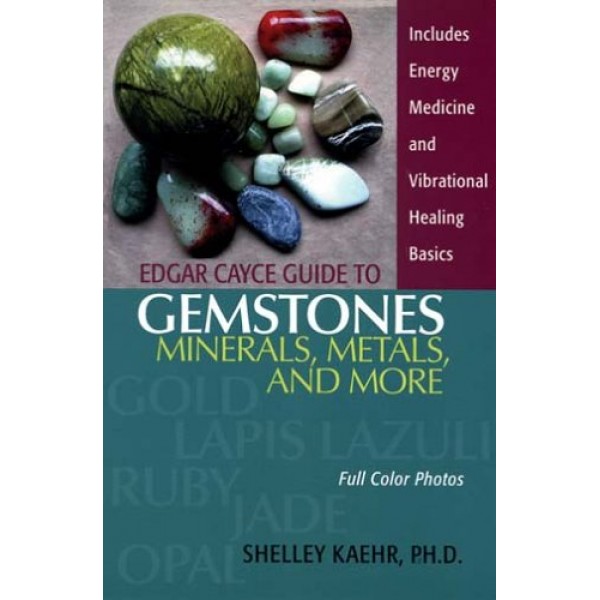 E.C. Guide to Gemstones, Minerals, Metals, and More - S Kaehr