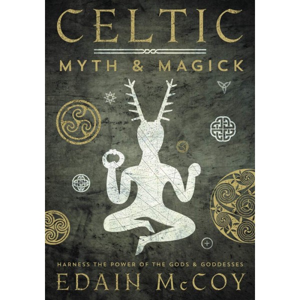 Celtic Myth & Magick - E McCoy