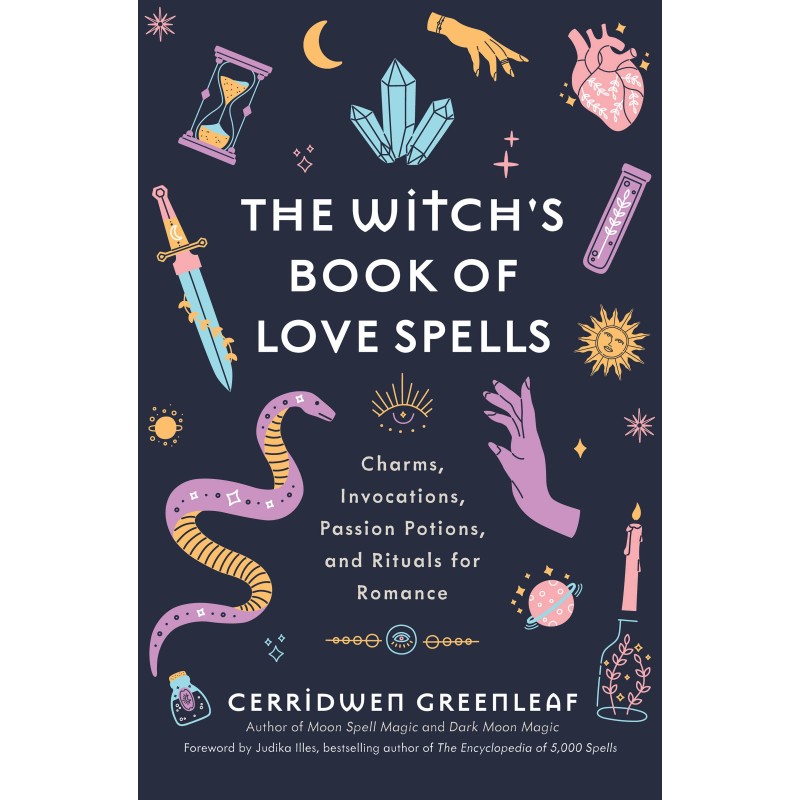 Witchs Book of Love Spells - Cerridwen Greenleaf Witchs Book of Love Spells - Cerridwen Greenleaf