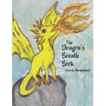 The Dragons Breath Book - C. Weakland (Signed)