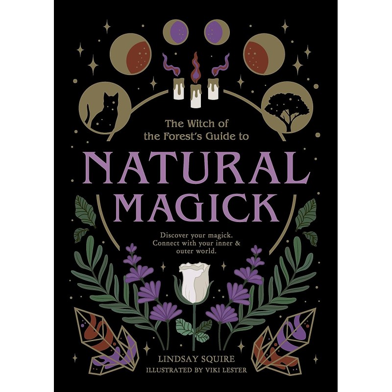 Magie naturelle - Lindsay Squire Magie naturelle - Lindsay Squire