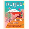 Runes for Modern Life - Theresa Cheung Runes for Modern Life - Theresa Cheung