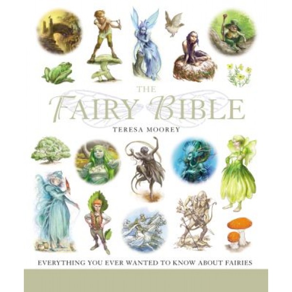 Fairy Bible - T Moorey