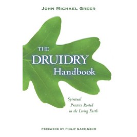 Druidry Handbook (tp) NR - John Greer Druidry Handbook (tp) NR - John Greer