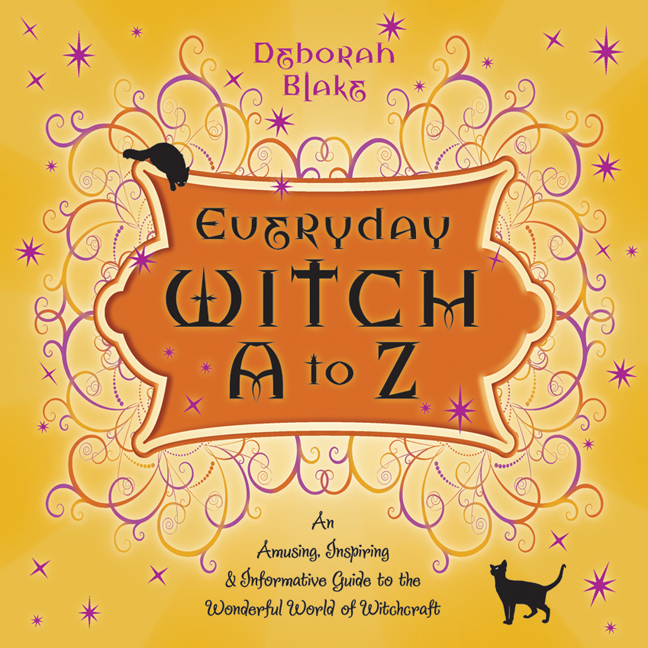 Everyday Witch A to Z - D Blake Everyday Witch A to Z - D Blake