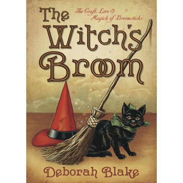 Witch's Broom (tp) - Deborah Blake