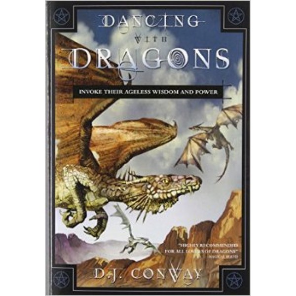 Dancing with Dragons - D Conway