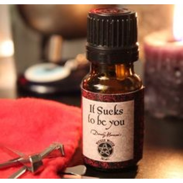 Wicked Witch Oil: Sucks To Be You!