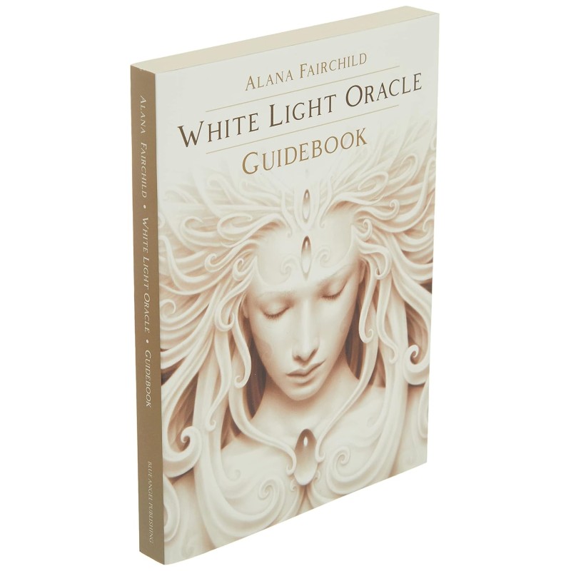 White Light Oracle - Alana Fairchild White Light Oracle - Alana Fairchild