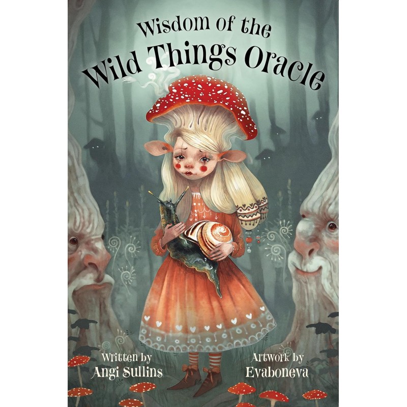 Sagesse des choses sauvages Oracle Deck - Angi Sullins Sagesse des choses sauvages Oracle Deck - Angi Sullins