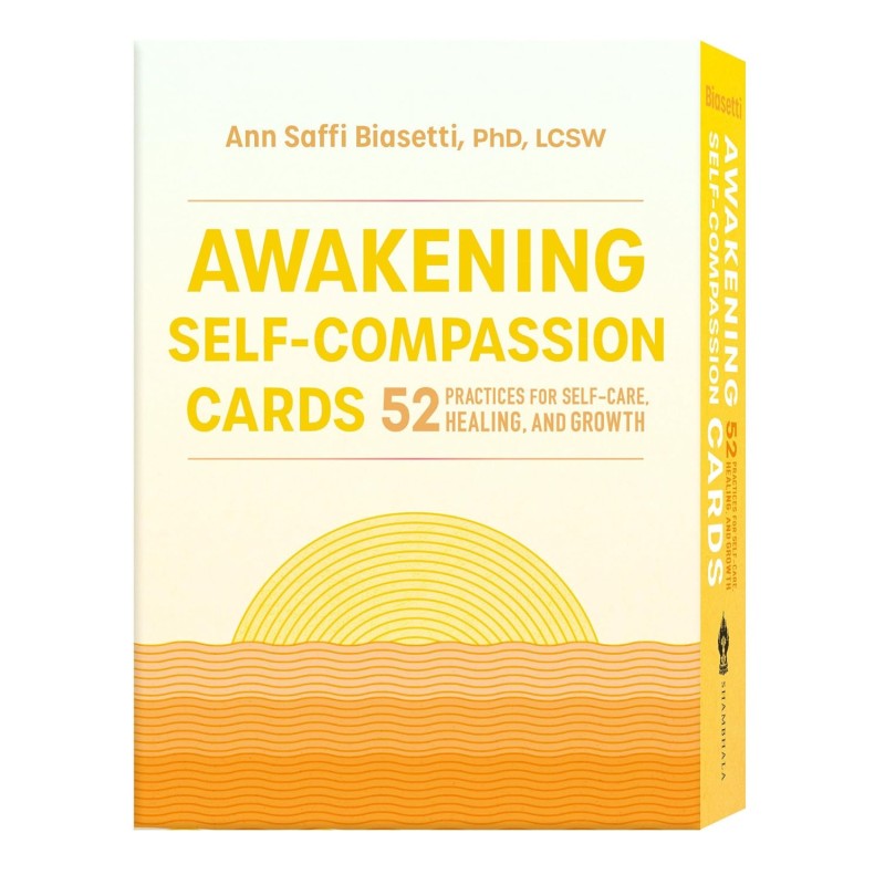 Cartes d’éveil de l’autocompassion - Ann Saffi Biasetti Cartes d’éveil de l’autocompassion - Ann Saffi Biasetti