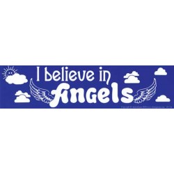 Bumper Sticker - I Believe In Angels