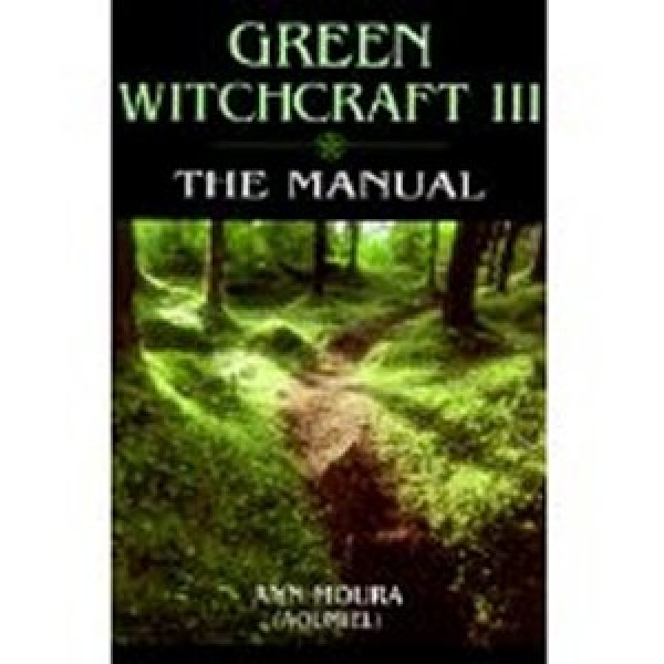 Green Witchcraft 3 - Ann Moura