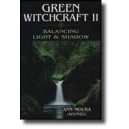 Green Witchcraft II - A Moura Green Witchcraft II - A Moura