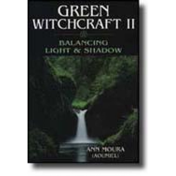 Green Witchcraft II - A Moura