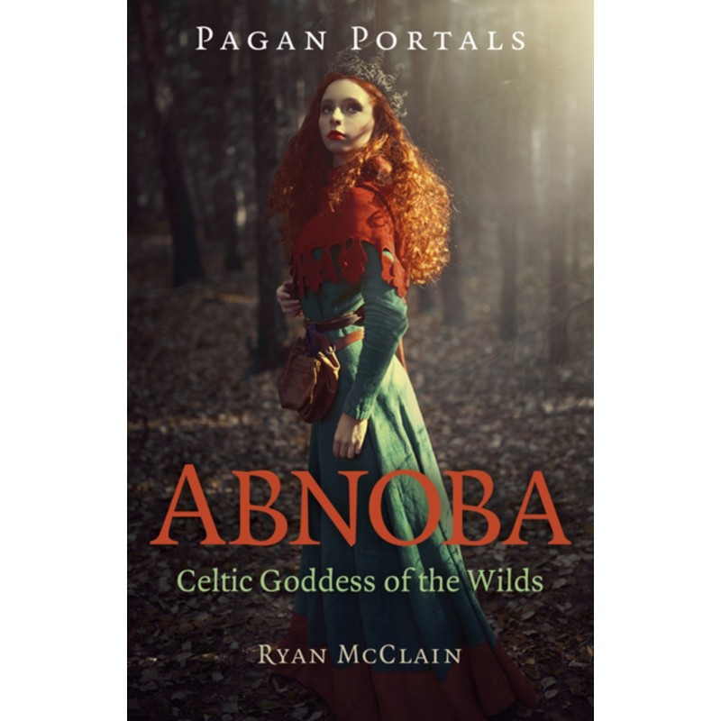 Portails païens - Abnoba : Déesse celtique - Ryan Mcclain Portails païens - Abnoba : Déesse celtique - Ryan Mcclain