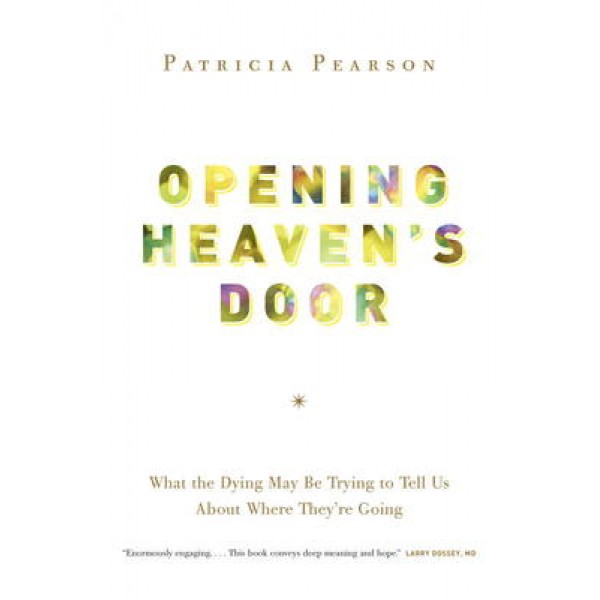 Opening Heaven's Door (tp) NR - P Pearson