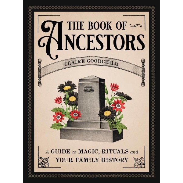 Book of Ancestors - Goodchild Claire