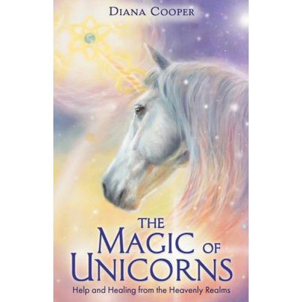 Magie des licornes - Diana Cooper