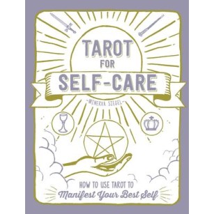 Tarot pour l’auto-soin - Minerva Siegel Tarot pour l’auto-soin - Minerva Siegel