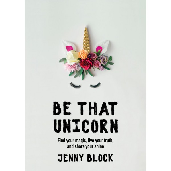 Be That Unicorn: Jenny Black