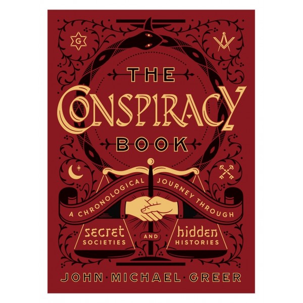 Conspiracy Book (hc) - John Michael Greer