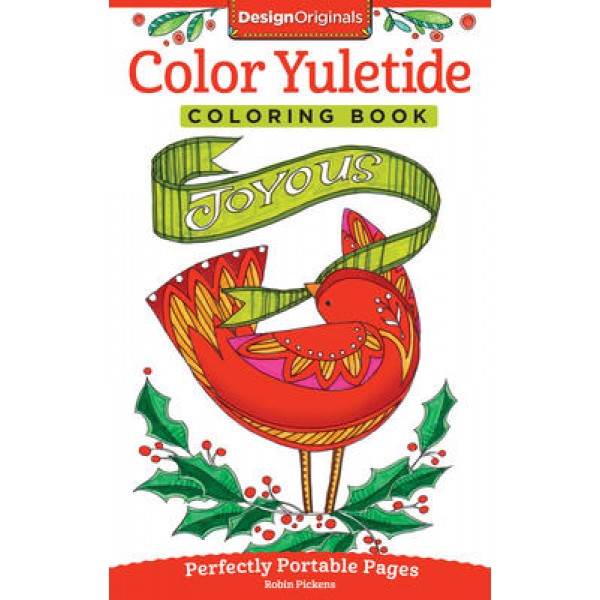 Color Yuletide Colouring Book: Perfectly Portable Pages