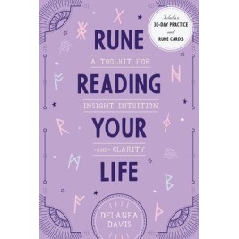 Rune Reading Your Life - Delanea Davis Rune Reading Your Life - Delanea Davis