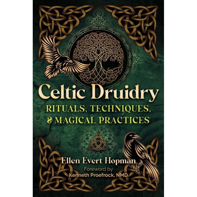 Druidisme celtique - Ellen Evert Hopman Druidisme celtique - Ellen Evert Hopman