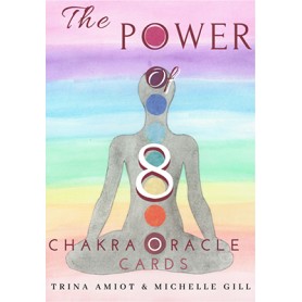 Power of 8 Chakra Oracle Cards - Trina & Gill Amiot Power of 8 Chakra Oracle Cards - Trina & Gill Amiot
