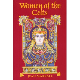 Femmes des Celtes - J Markale Femmes des Celtes - J Markale