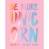 Être plus Licorne : Comment trouver votre éclat intérieur Être plus Licorne : Comment trouver votre éclat intérieur