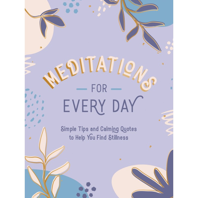 Meditations for Every Day - Summersdale Meditations for Every Day - Summersdale