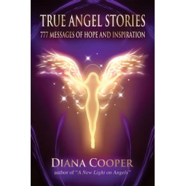 True Angel Stories (tp) - Diana Cooper True Angel Stories (tp) - Diana Cooper