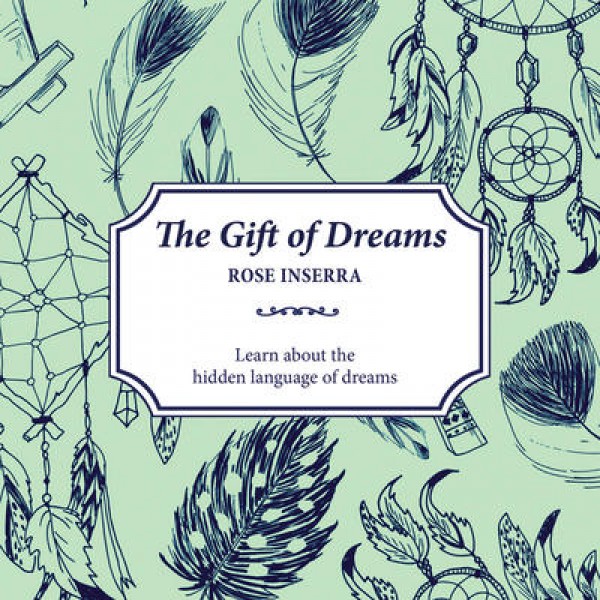 Gift of Dreams (tp) NR - Rose Inserra