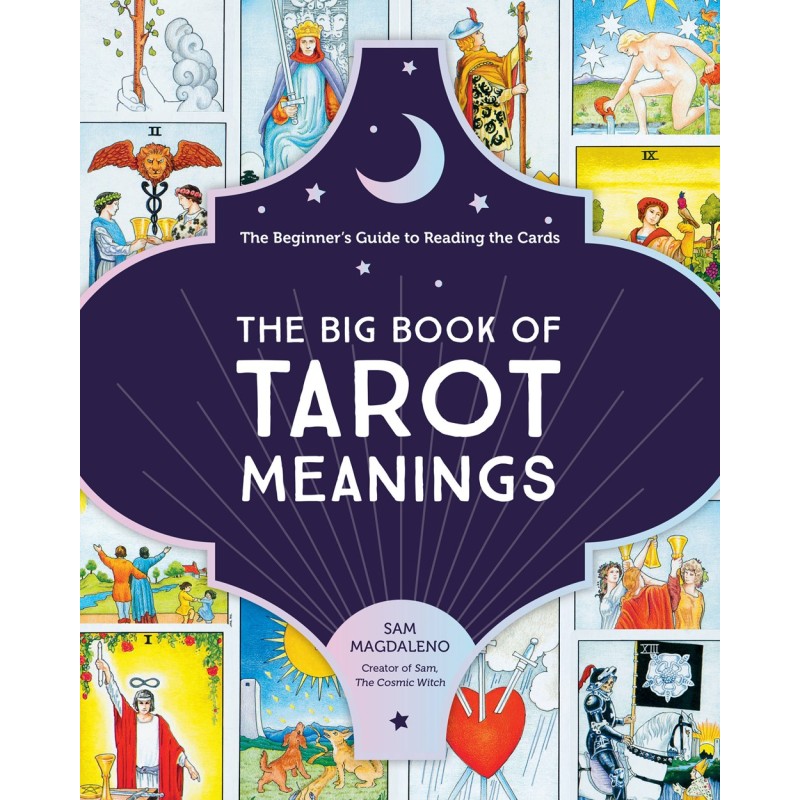 Big Book of Tarot Meanings Big Book of Tarot Meanings