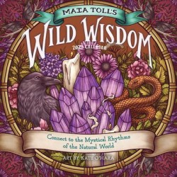 Wall Calendar 2023 Maia Toll's Wild Wisdom