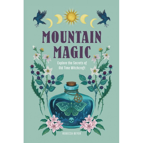 Magie de la montagne - Rebecca Beyer