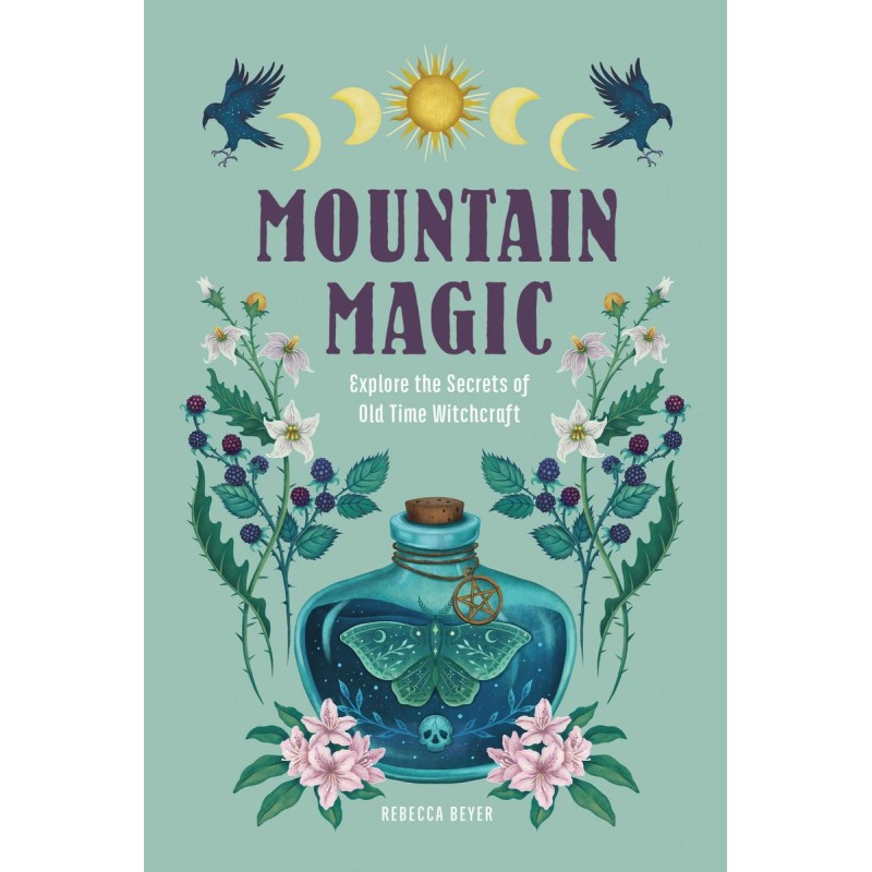 Mountain Magic - Rebecca Beyer Mountain Magic - Rebecca Beyer