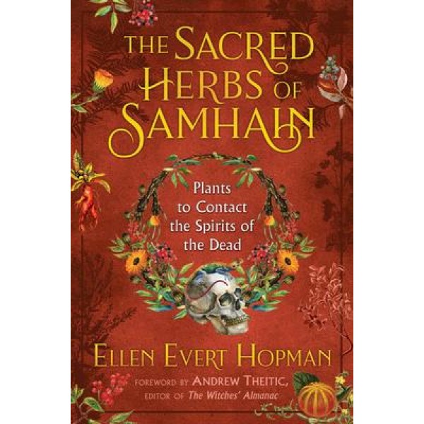 Herbes sacrées de Samhain - Ellen Evert Hopman