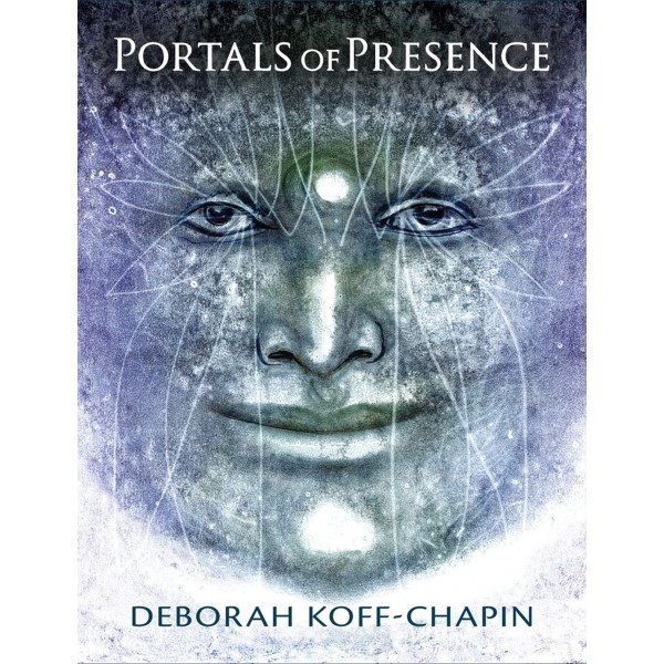 Portals of Presence Oracle Cards: Faces Drawn from the Subtle Realms
